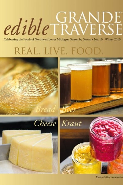 Edible Grande Traverse, Cover #10, Winter 2010 Issue