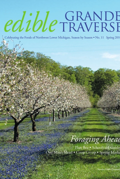 Edible Grande Traverse, Cover #11, Spring 2010 Issue