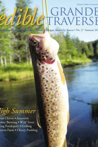 Edible Grande Traverse, Cover #27, Summer 2013 Issue